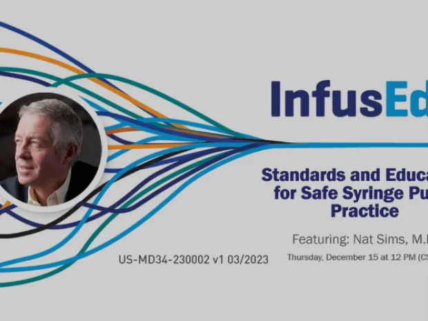 InfusEd Standards and Education for Safe Syringe Pump Practice Webinar